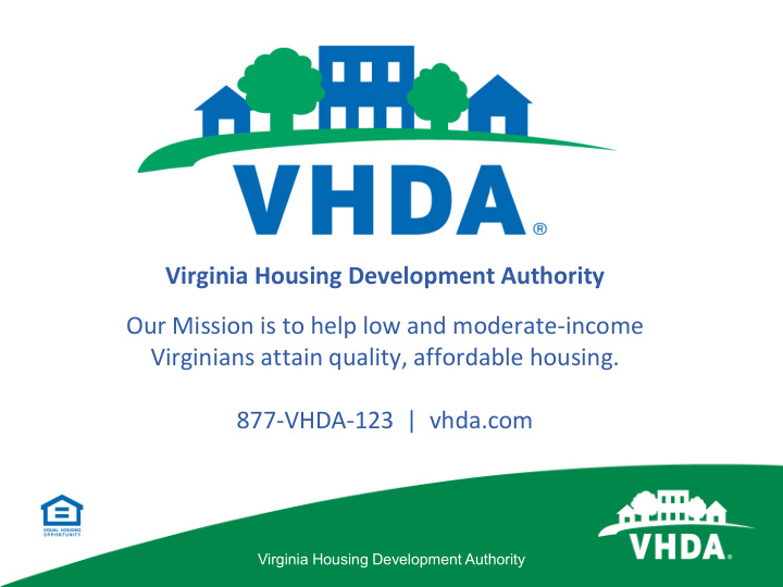 virginia housing development authority our mission is to