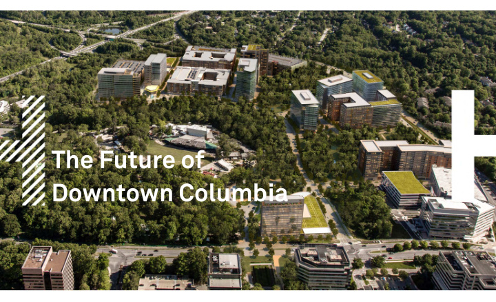 the future of downtown columbia