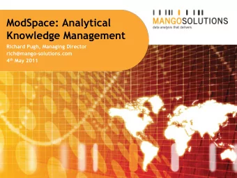 ModSpace: Analytical  Knowledge Management  Richard Pugh, Managing Director
