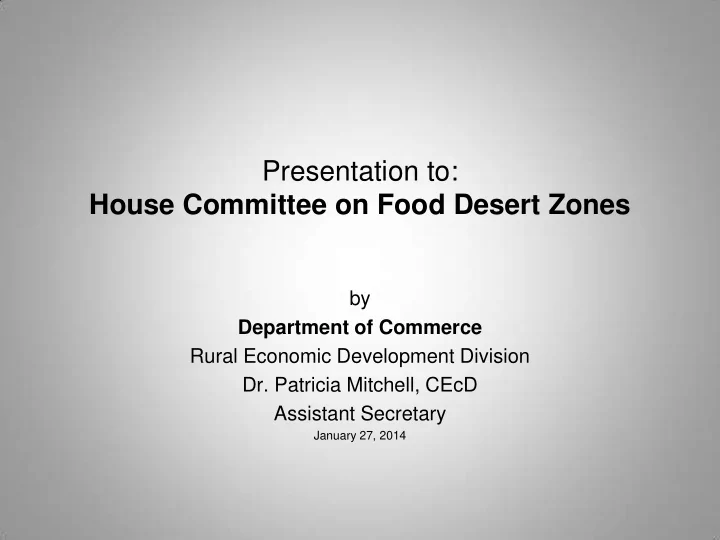 house committee on food desert zones