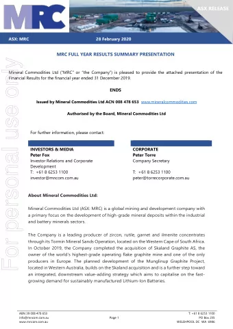 For personal use only  Mineral Commodities Ltd (MRC or the Company) is pleased to