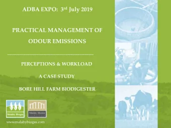 ADBA EXPO:  3 rd July 2019  PRACTICAL MANAGEMENT OF  ODOUR EMISSIONS  PERCEPTIONS &amp; WORKLOAD  A