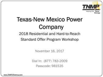 Texas-New Mexico Power  Company  2018 Residential and Hard-to-Reach  Standard Offer Program