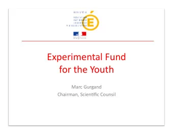 ExperimentalFund  fortheYouth  MarcGurgand