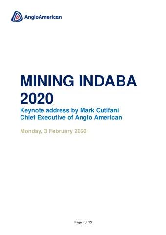 MINING INDABA  2020  Keynote address by Mark Cutifani Chief Executive of Anglo American  Monday, 3