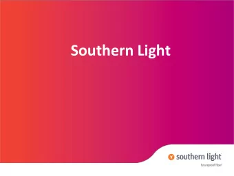 Southern Light  Introduction to Southern Light  Leading provider of fiber optic infrastructure