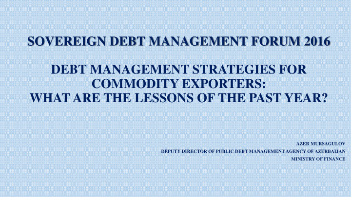 sovereign debt management forum 2016
