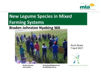 Farming Systems  Braden Johnston Nyabing WA  Ascot Quays  7 April 2017  Braden Johnston