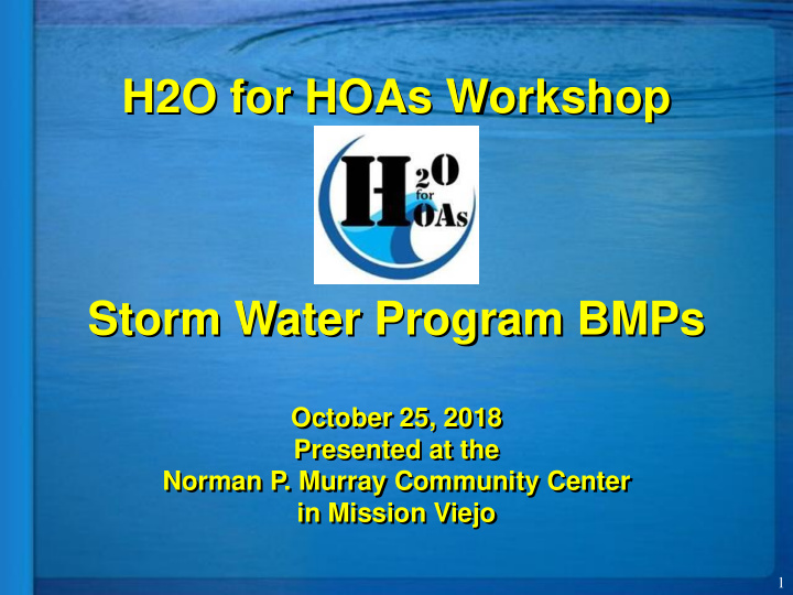 h2o for hoas workshop storm water program bmps