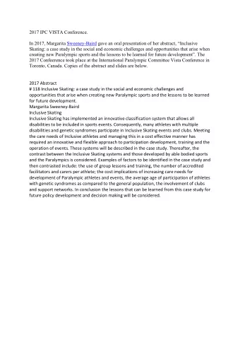 2017 IPC VISTA Conference.  In 2017, Margarita Sweeney-Baird gave an oral presentation of her