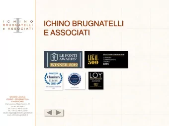 ICHINO BRUGNATELLI  E ASSOCIATI  Our Values  We have been committed to delivering first-rate