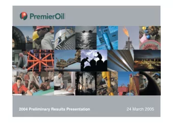 24 March 2005  2004 Preliminary Results Presentation  Presentation  Introduction  Charles Jamieson