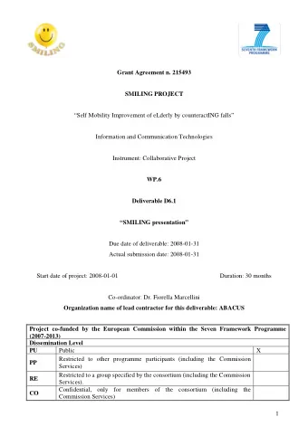 Grant Agreement n. 215493  SMILING PROJECT  Self Mobility Improvement of eLderly by