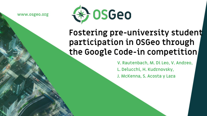 fostering pre university student participation in osgeo