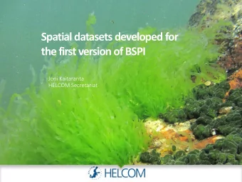 the first version of BSPI  Joni Kaitaranta  HELCOM Secretariat  Baltic Sea Pressure/Impact Index