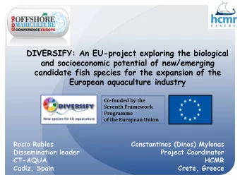 candidate fish species for the expansion of the  European aquaculture industry  Co-funded by the