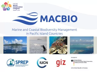 From Aichi Targets to SDG 14  Supporting national stakeholders to manage and conserve  marine and
