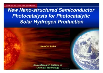 New Nano-structured Semiconductor  New Nano structured Semiconductor  Photocatalysts for