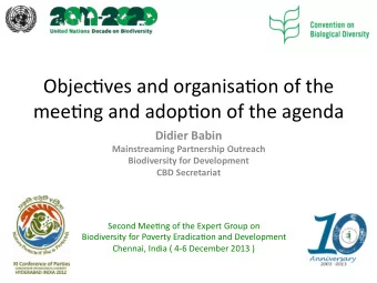 Objec&amp;ves  and  organisa&amp;on  of  the    mee&amp;ng  and  adop&amp;on