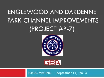 ENGLEWOOD AND DARDENNE  PARK CHANNEL IMPROVEMENTS  (PROJECT #P-7)  PUBLIC MEETING  -  September 11,