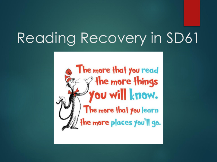reading recovery in sd61 what is reading recovery