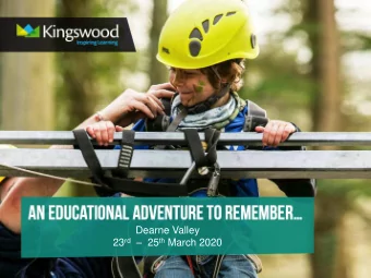 Dearne Valley 23 rd  25 th March 2020  Kingswood is one of the most experienced providers  of