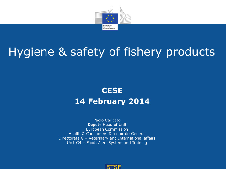 hygiene safety of fishery products cese 14 february 2014