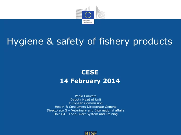 hygiene safety of fishery products cese 14 february 2014