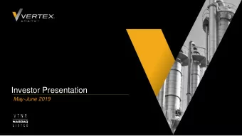 Investor Presentation  May-June 2019  Disclaimer This document may contain forward-looking