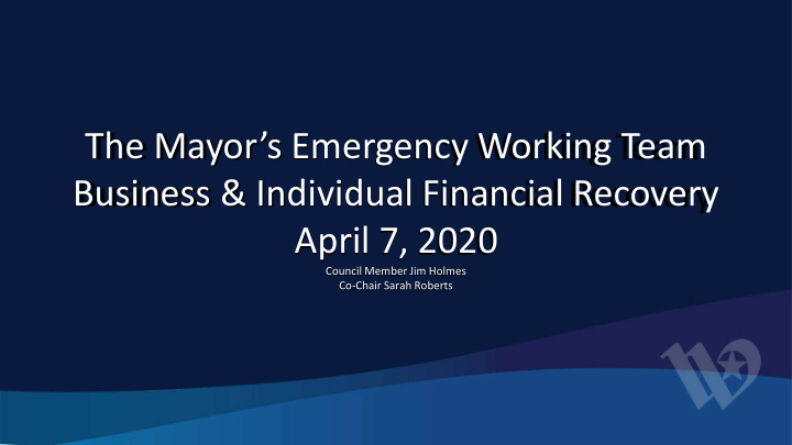 the mayor s emergency working team business individual