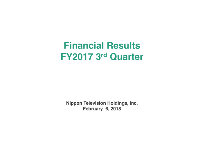 financial results fy2017 3 rd quarter