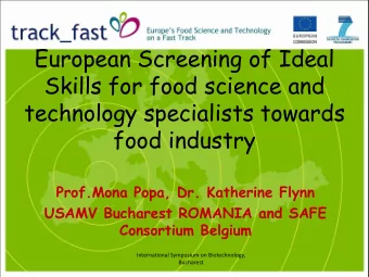 technology specialists towards  food industry  Prof.Mona Popa, Dr. Katherine Flynn  USAMV Bucharest