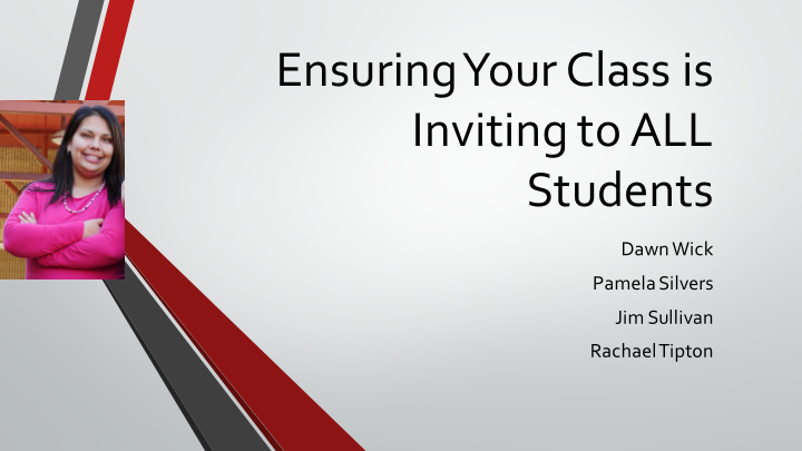 ensuring your class is inviting to all students