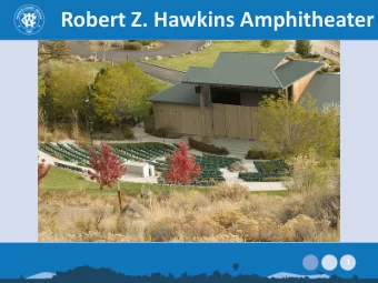 Robert Z. Hawkins Amphitheater  1  Robert Z. Hawkins Amphitheater  Built by Q &amp; D