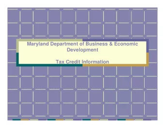 Maryland Department of Business &amp; Economic  Development  Tax Credit Information  Tax Credit