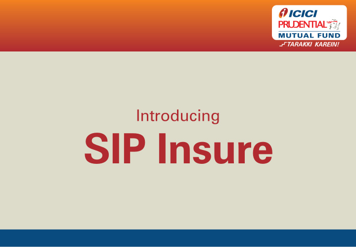 sip insure the shrinking wallet