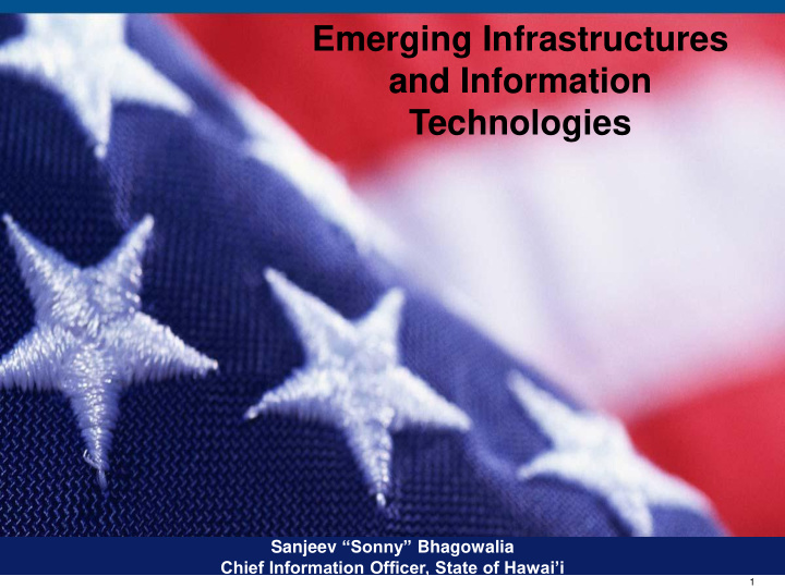 emerging infrastructures and information technologies