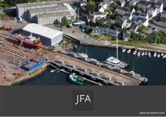 www.jfa-yachts.com  Shipyard Presentation - Facilities Well adapted facilies for new build and