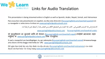 Links for Audio Translation  This presentation is being streamed online in English as well as