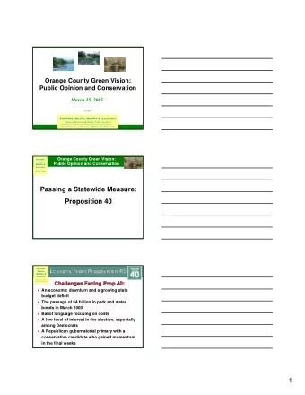 Passing a Statewide Measure:  Passing a Statewide Measure:  Proposition 40  Proposition 40 .