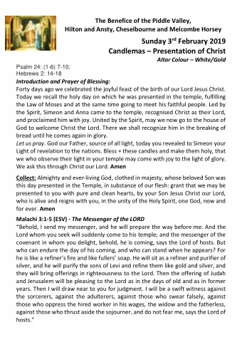 Candlemas  Presentation of Christ Altar Colour  White/Gold  Psalm 24: (1-6) 7-10;  Hebrews 2:
