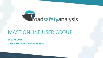 MAST ONLINE USER GROUP  24 JUNE 2020  USER GROUP WILL BEGIN AT 2PM  AGENDA  What does MAST