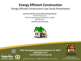 Energy Efficient Construction  Energy Efficient Construction Case Study Presentation  Josh Trent,