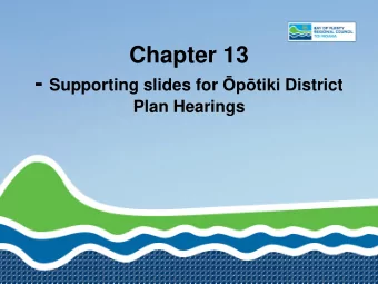 Chapter 13 - Supporting slides for ptiki District Plan Hearings  Potential Ecosystems  in Bay