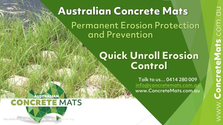permanent erosion protection and prevention