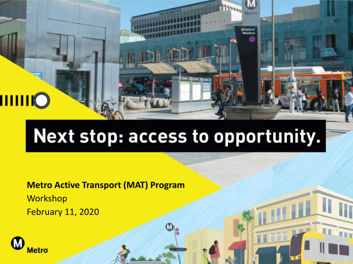 metro active transport mat program workshop february 11