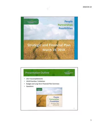 Presentation Outline  Northumberland  county  2017 Accomplishments  2018 Priorities /