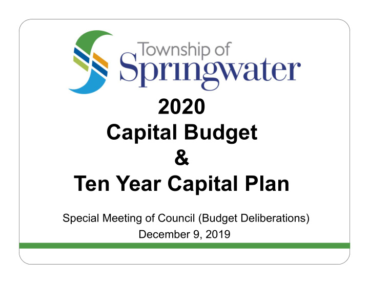 2020 capital budget ten year capital plan