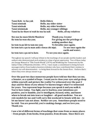 Tansi Keh  te-ha-yak  Hello Elders  Tansi nimisak  Hello, my older sister  Tansi nistisak