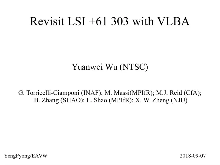 revisit lsi 61 303 with vlba